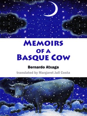 cover image of Memoirs of a Basque Cow